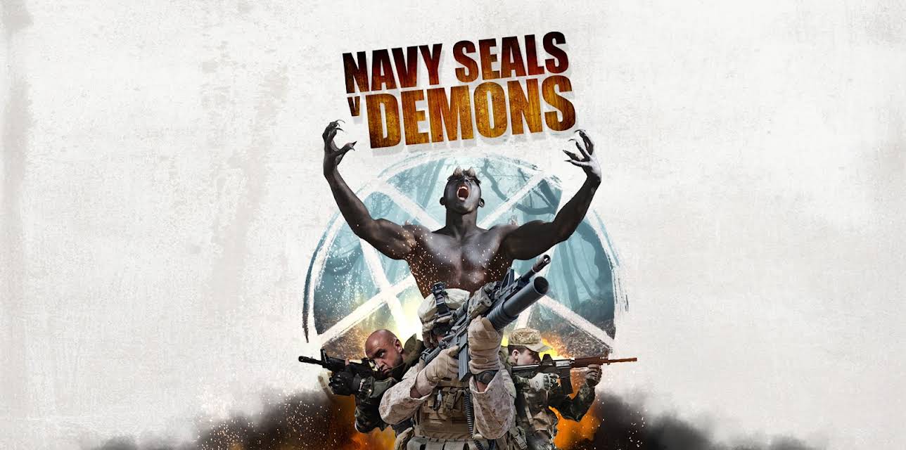 Navy Seals V Demons (2019)
