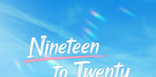Nineteen to Twenty