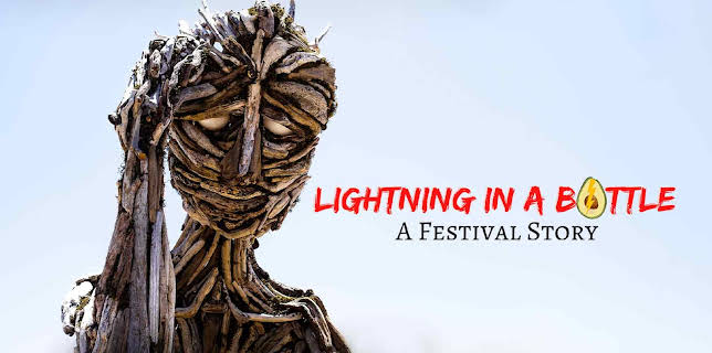 Lightning In A Bottle: A Festival Story (2025)