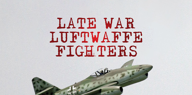 Late War Fighters of the Luftwaffe (1997)