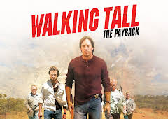 Walking Tall: The Payback