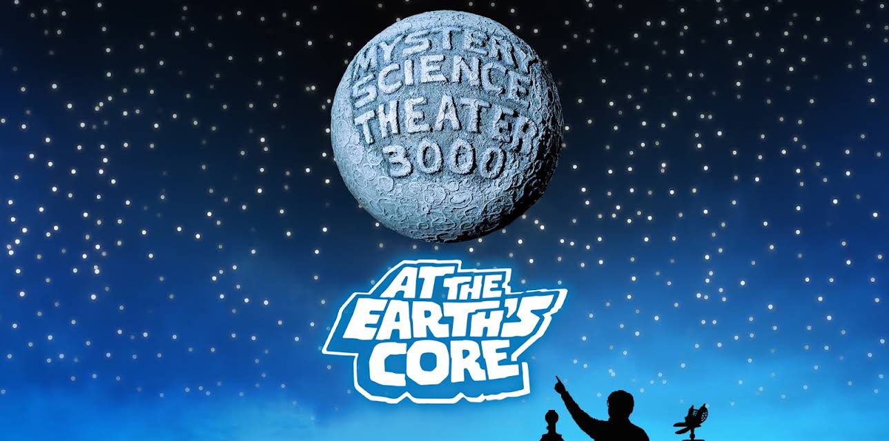 Mystery Science Theater 3000: At the Earth's Core (2018)