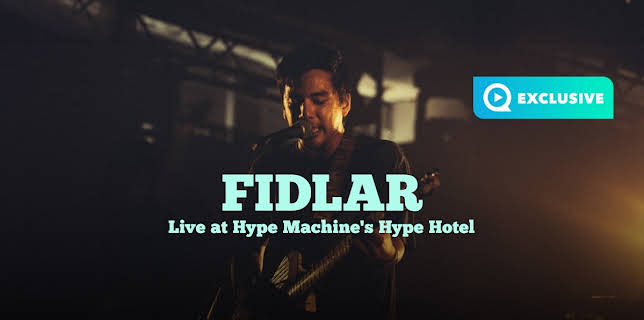 Fidlar - Live at Hype Machine's Hype Hotel (2013)