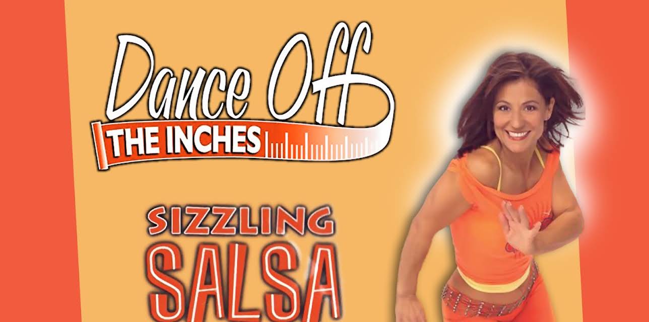 Dance Off the Inches: Sizzling Salsa (2010)