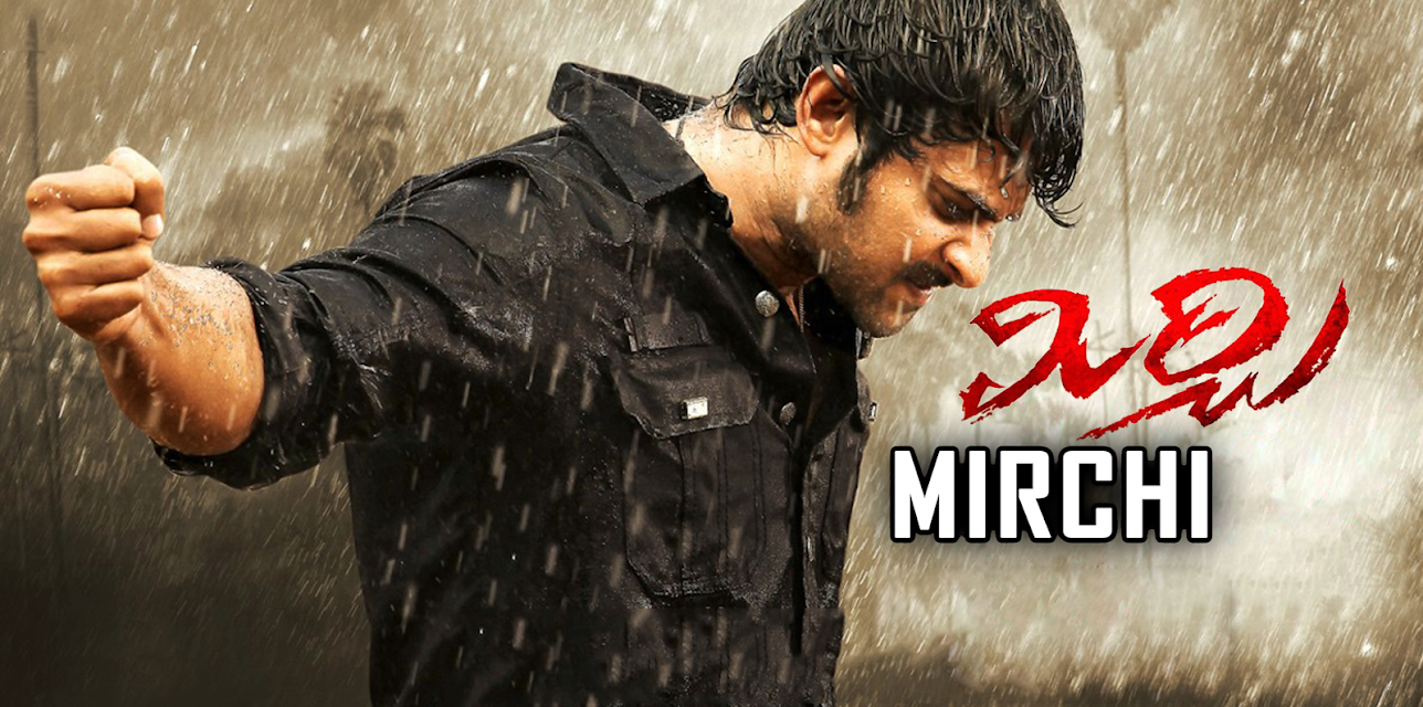 Mirchi (2013)