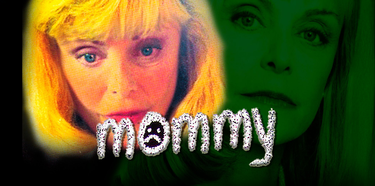 Mommy (1995)