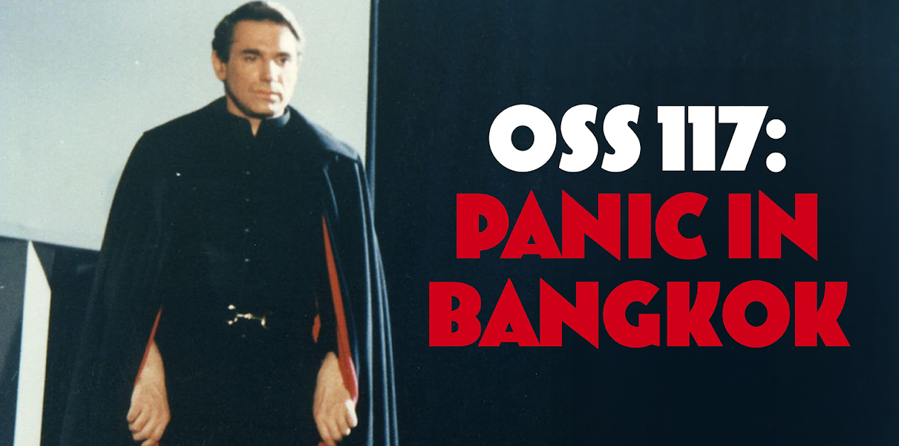 OSS 117 Panic in Bangkok (1964)