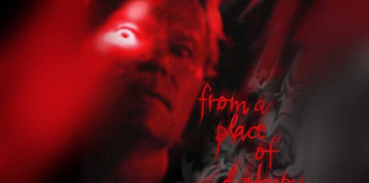 From A Place Of Darkness (2008)