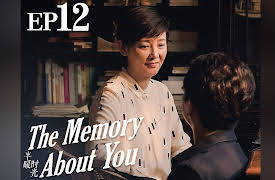 The Memory About You: EP 12