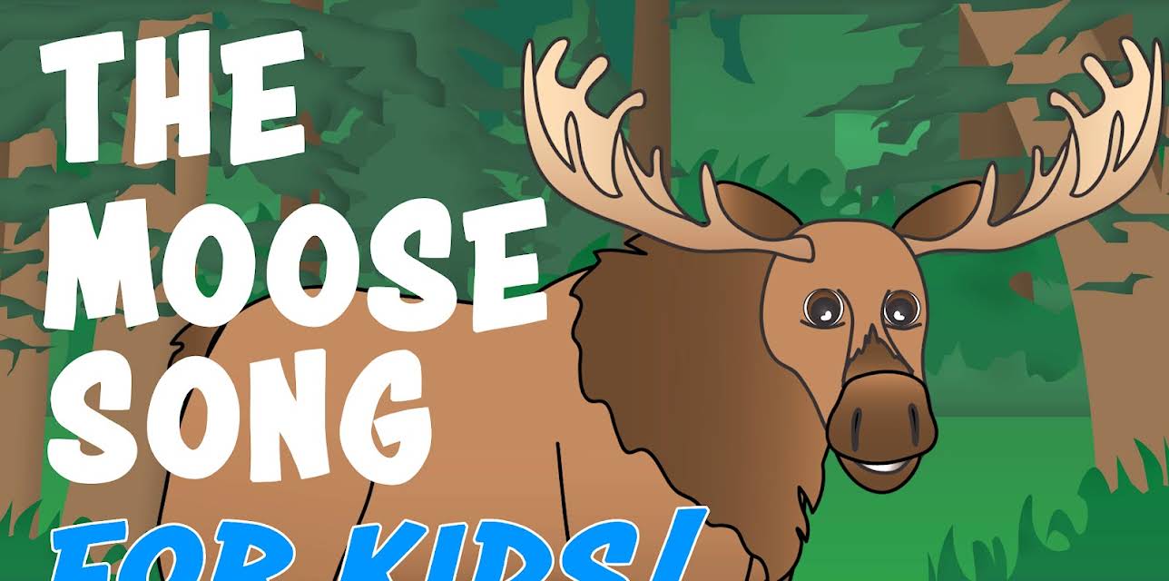 The Moose Song for Kids