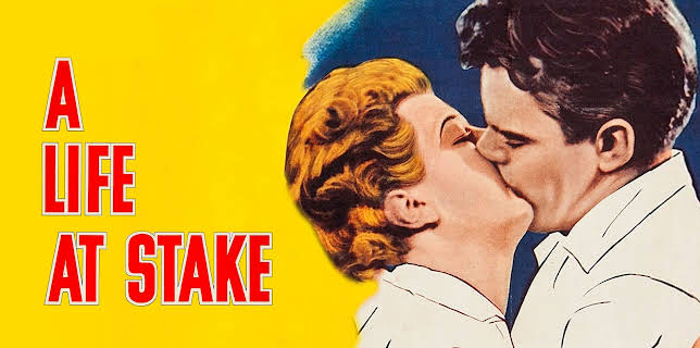 A Life At Stake (1954) (1955)