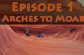 Figure it Out: on the Hayduke Trail: Figure it Out Episode 1 - Arches to Moab