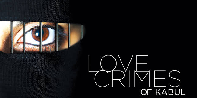 Love Crimes of Kabul (2011)