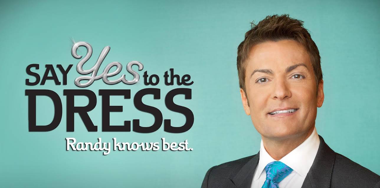 Say Yes to the Dress: Randy Knows Best