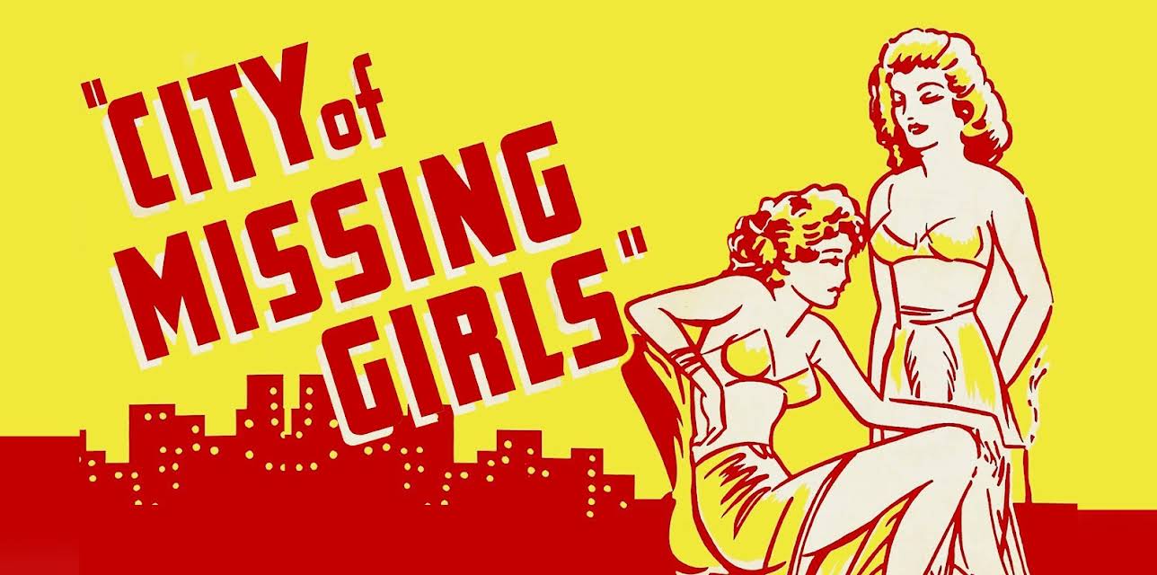 City of Missing Girls (1941)