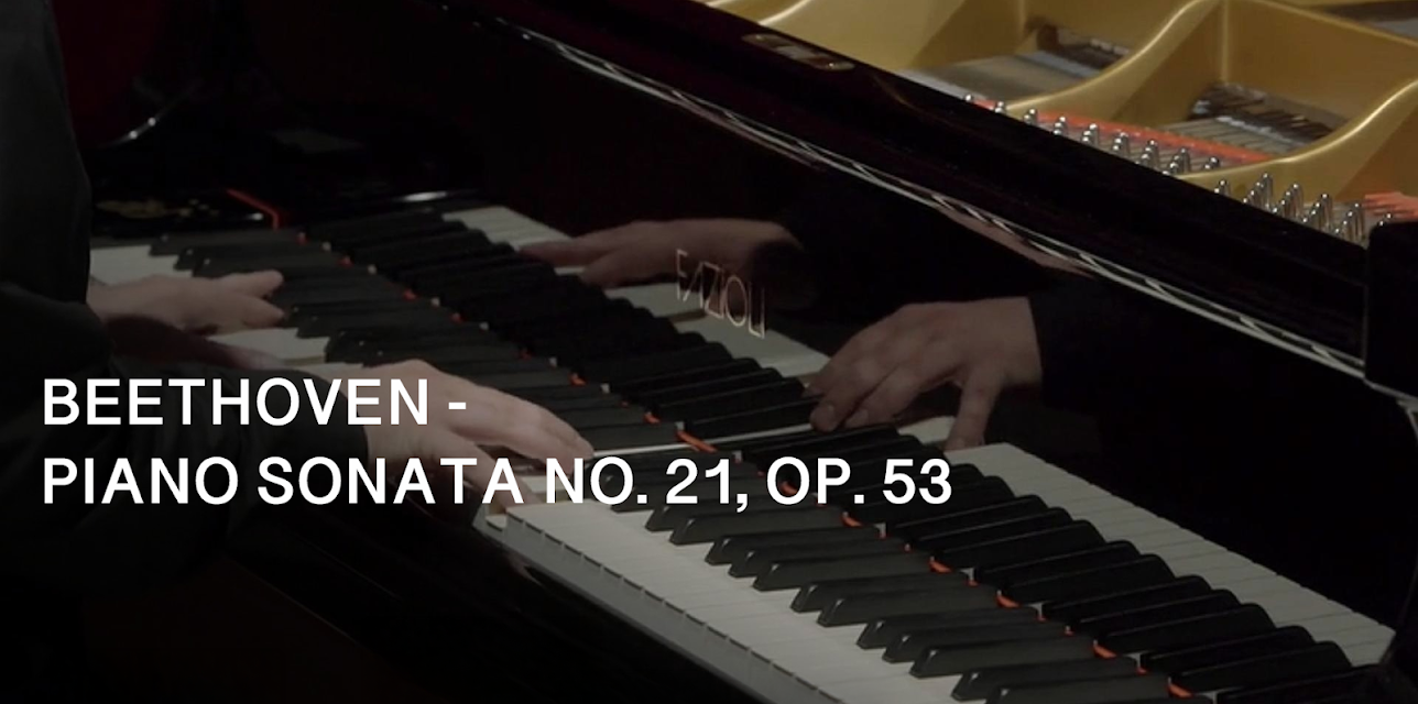 Beethoven - Piano Sonata No. 21, Op. 53 (2019)