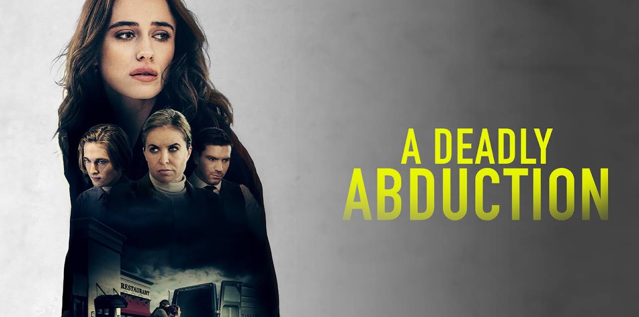A Deadly Abduction (2021)