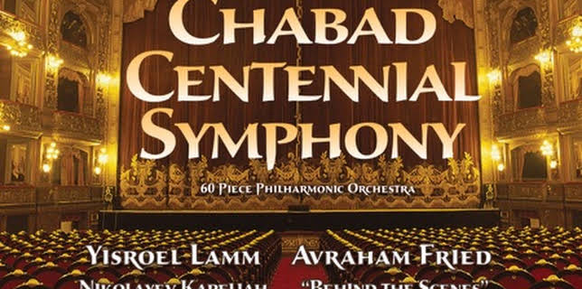 Chabad Centennial Symphony (2014)