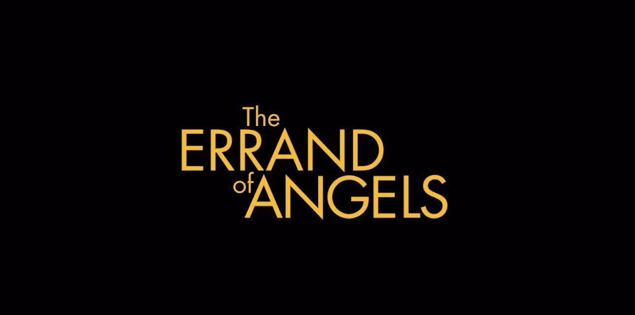 The Errands of Angels (2008)