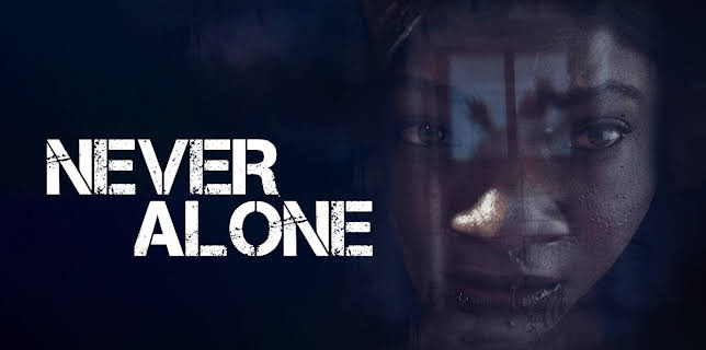 Never Alone (2022)