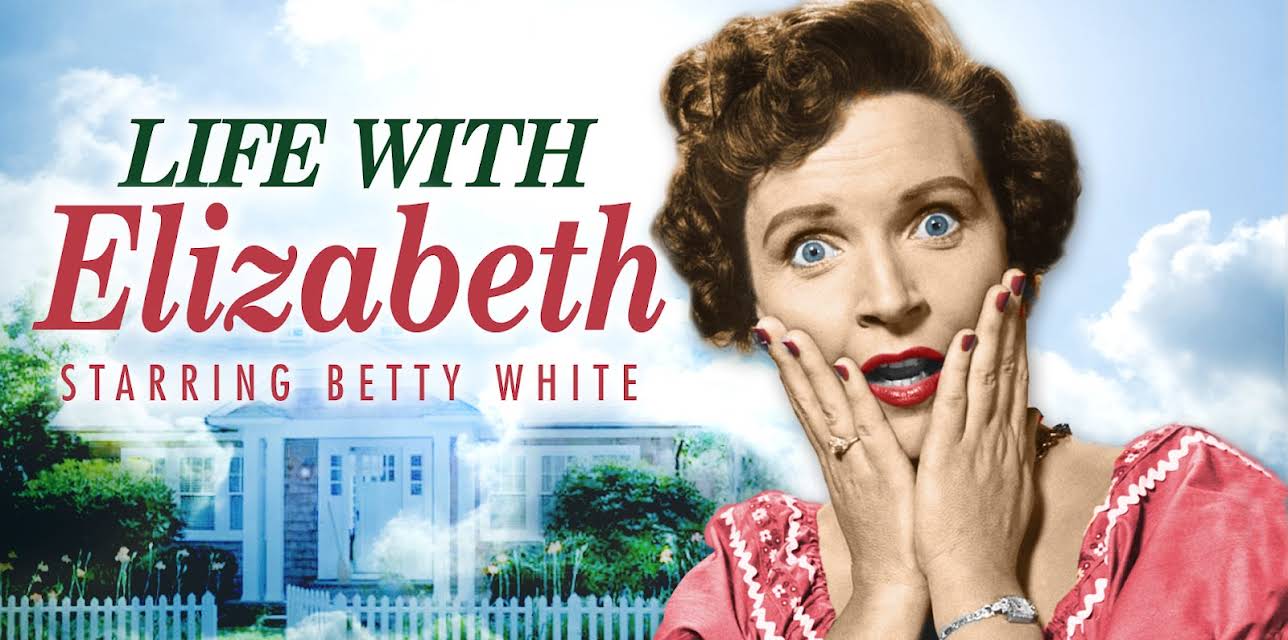 Life with Elizabeth
