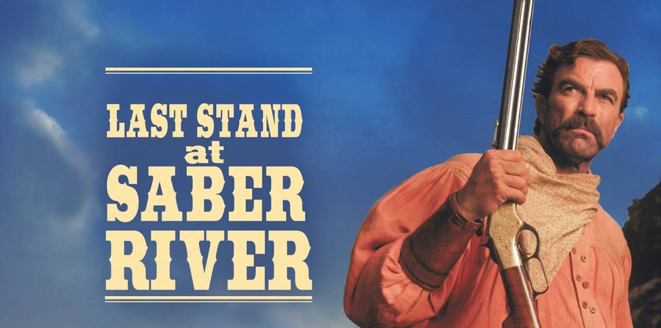 Last Stand At Saber River (1997)