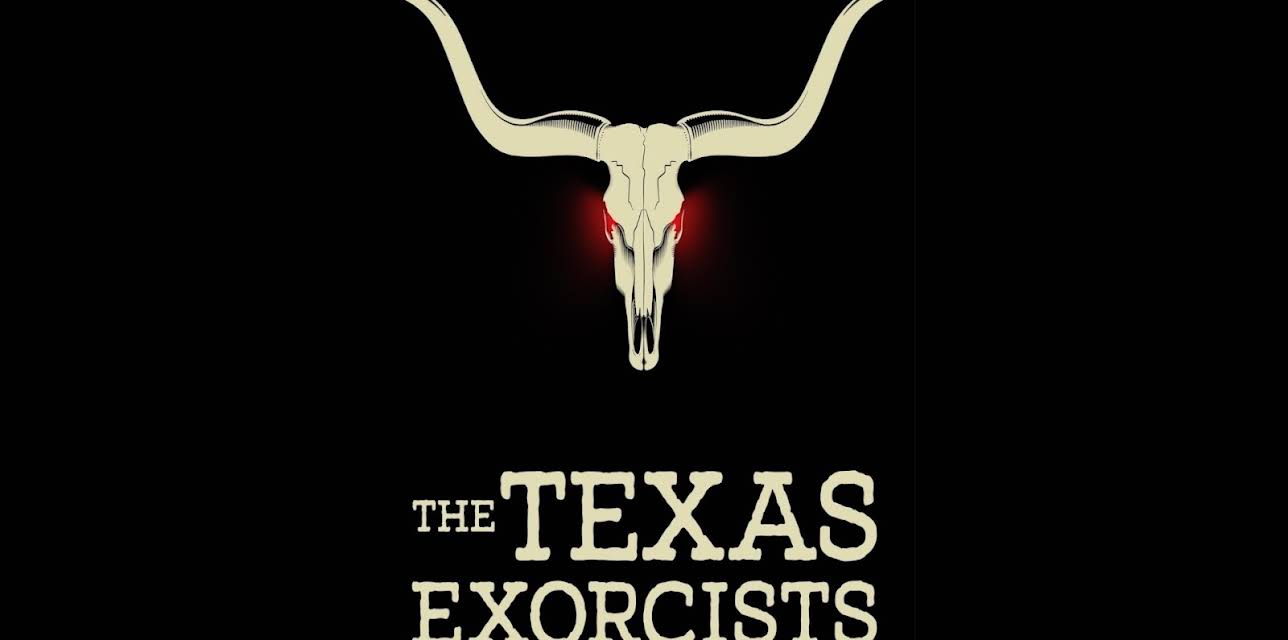 The Texas Exorcists (2019)