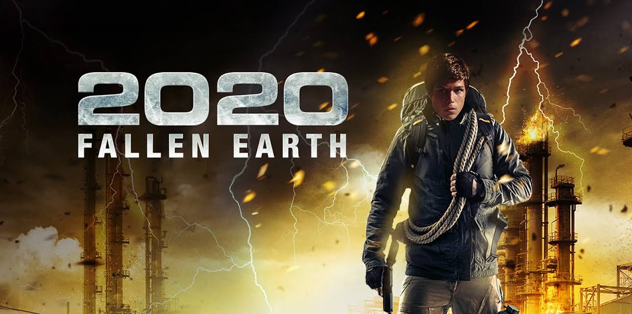 2020: Fallen Earth (2019)