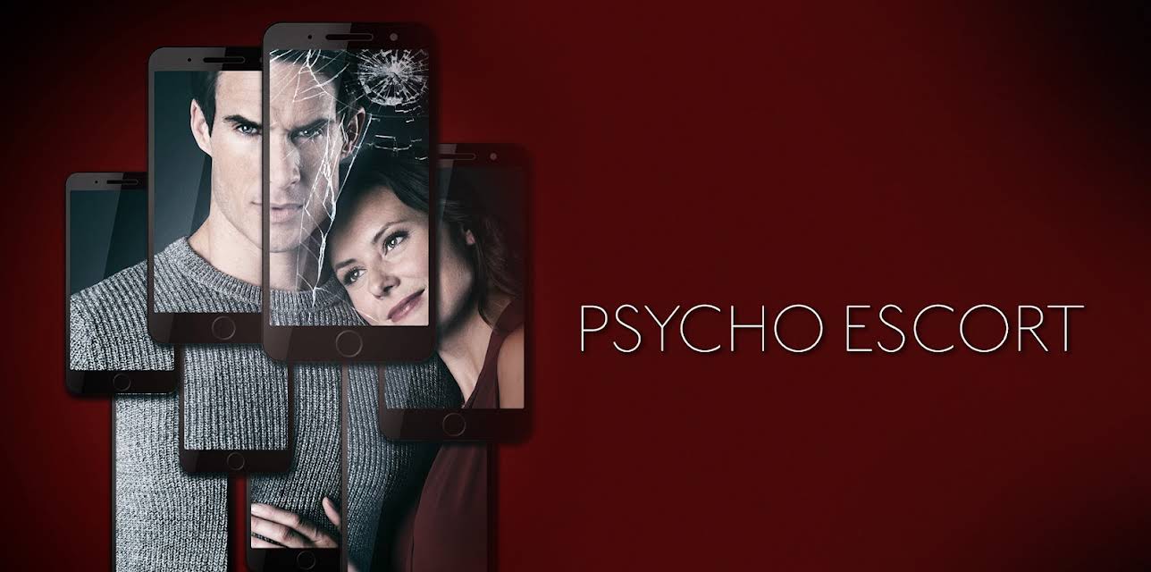 Psycho Escort (2020)