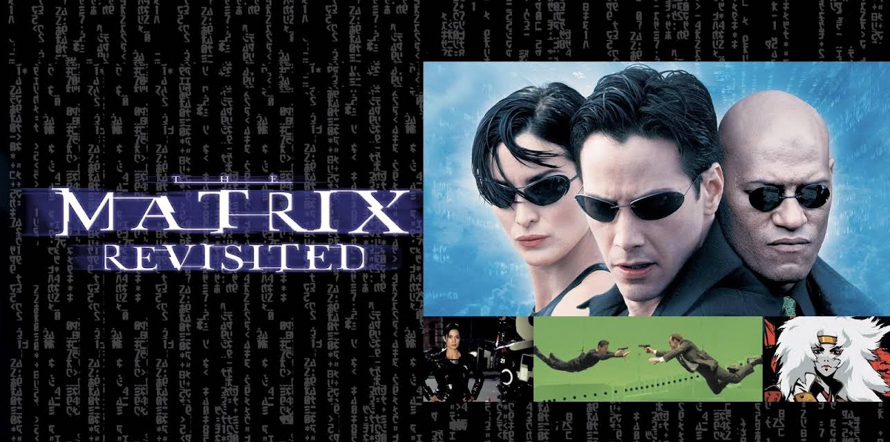 The Matrix: Revisited (2001)