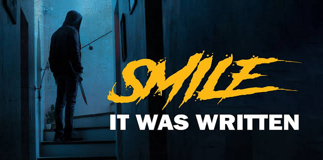 Smile: It Was Written (2024)
