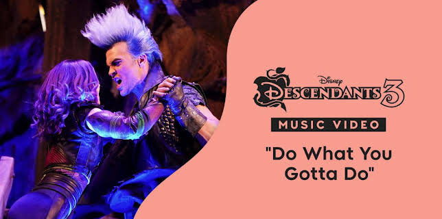 "Do What You Gotta Do" | Descendants 3 Music Video (2025)