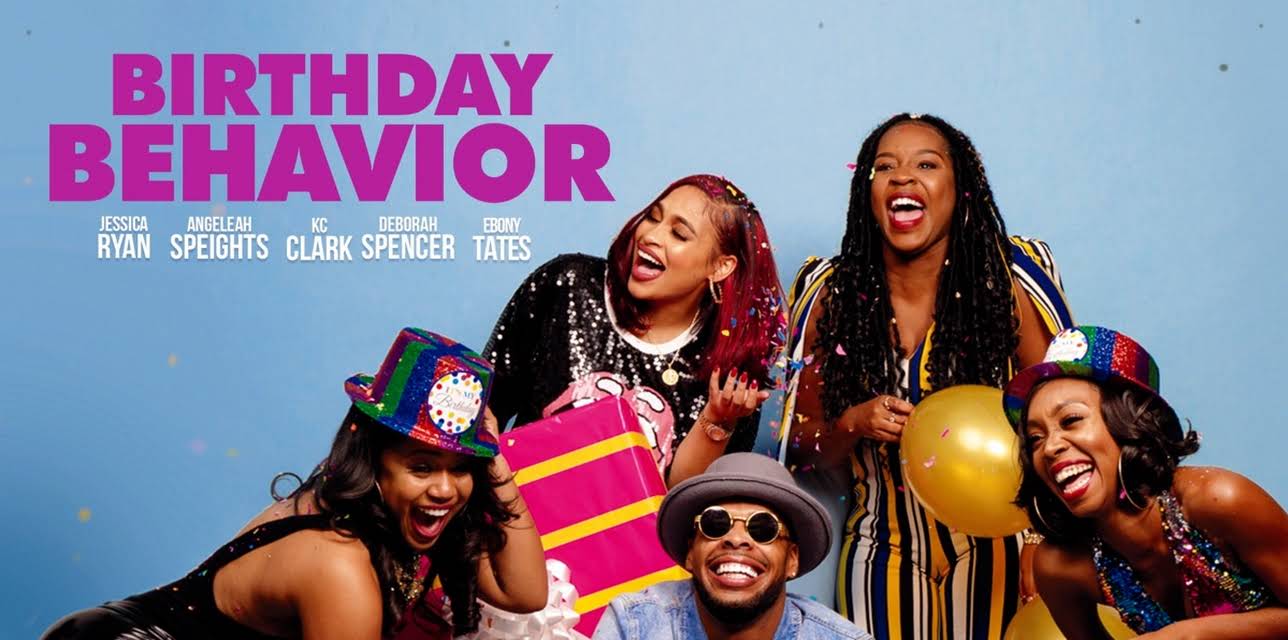 Birthday Behavior (2019)