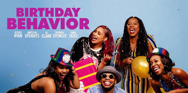 Birthday Behavior (2019)