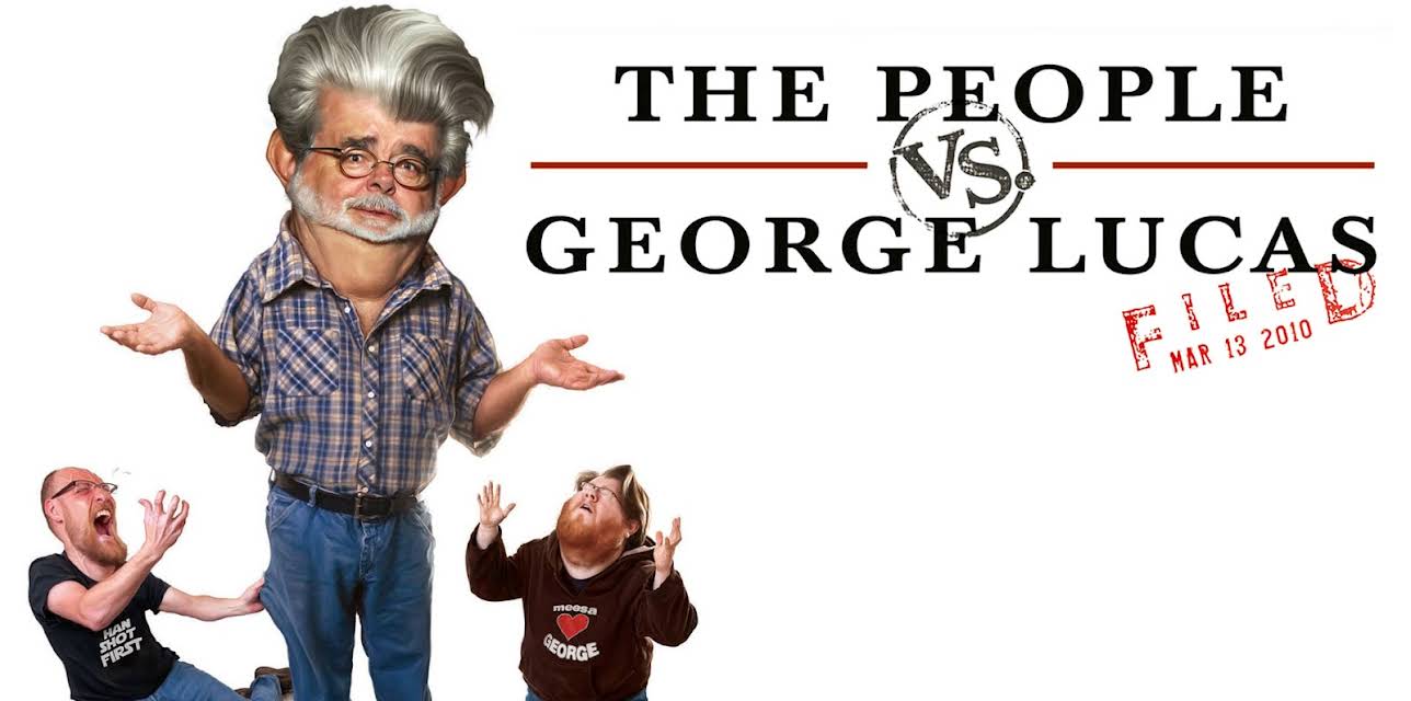 The People Vs George Lucas (2011)