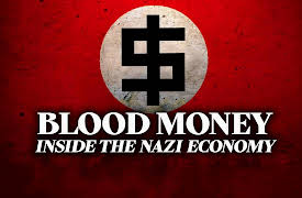 Blood Money - Inside the Nazi Economy: An Economy of Death