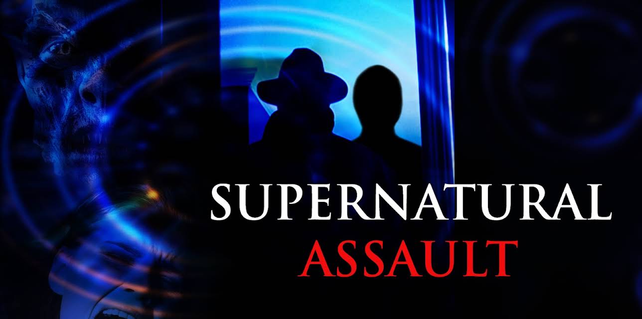 Supernatural Assault (2018)