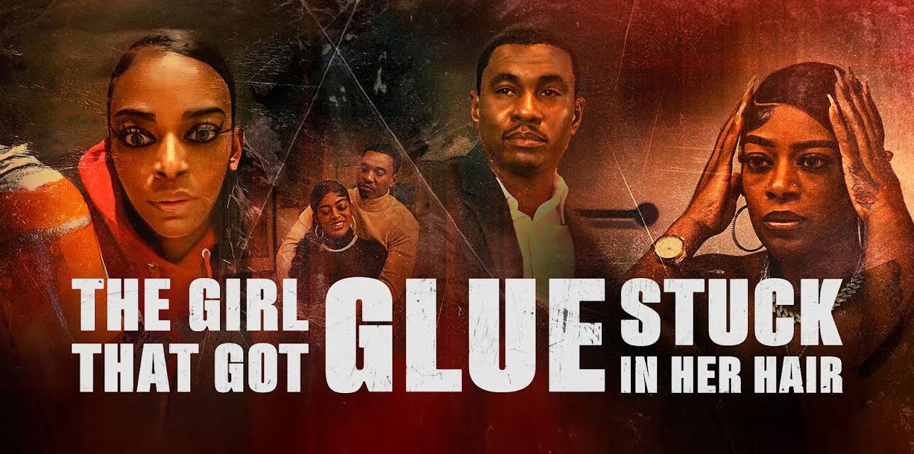 The Girl That Got Glue Stuck In Her Hair (2025)
