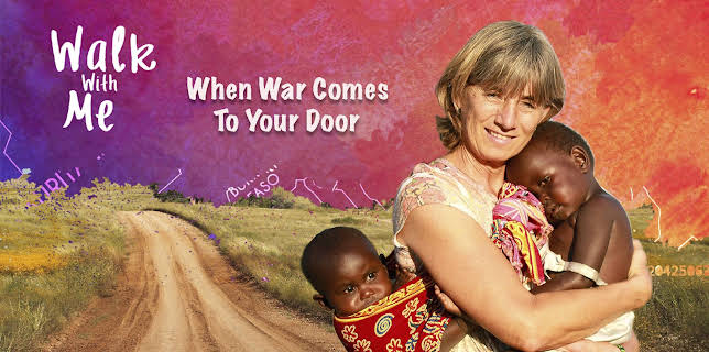 Walk With Me: When War Comes To Your Door