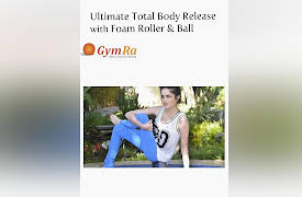 21 Day Transformation: Ultimate Total Body Release with Foam Roller & Ball