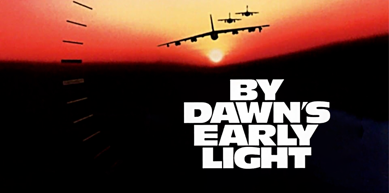 By Dawn's Early Light (1990)