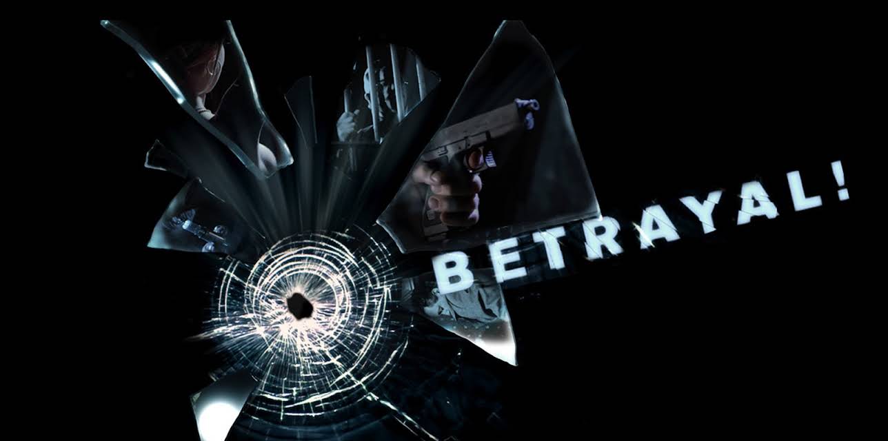 Betrayal!