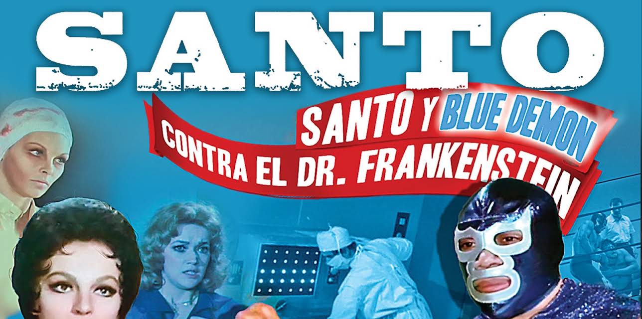 Santo y Blue Demon Contra el Dr. Frankenstein (2026)