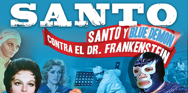 Santo y Blue Demon Contra el Dr. Frankenstein (2026)