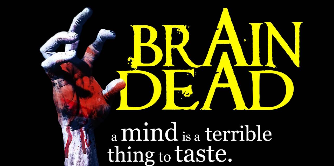 Brain Dead (2007)