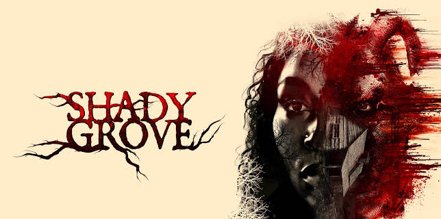 Shady Grove (2022)