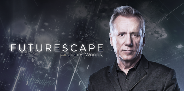 Futurescape with James Woods