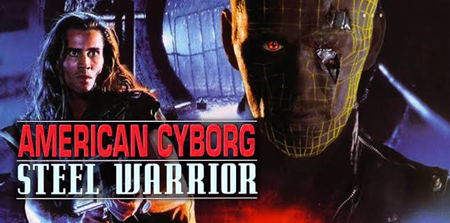 American Cyborg: Steel Warrior (1994)