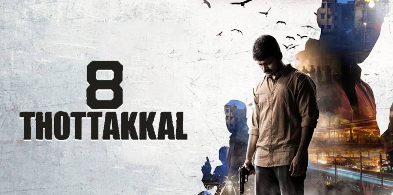 8 Thottakkal (2017)