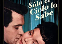 Sólo el cielo lo sabe